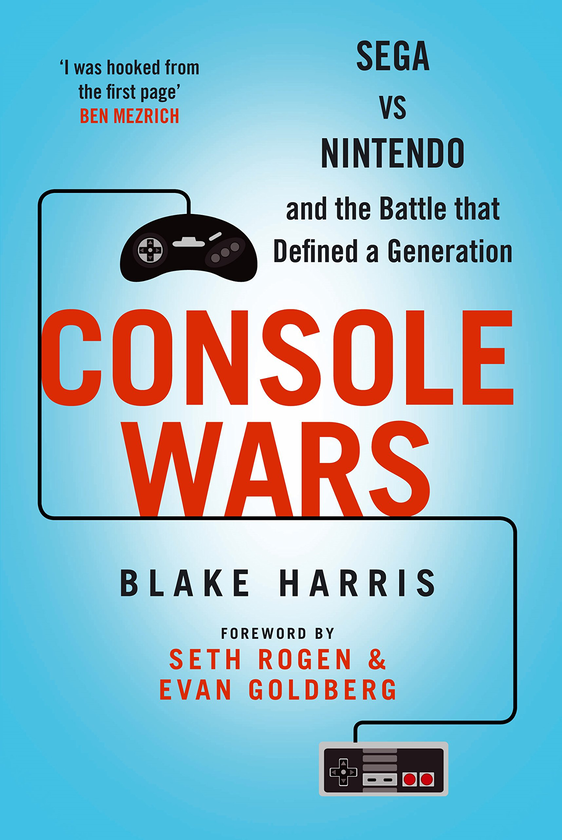 Бумажная книга «Console Wars. Sega Vs Nintendo - and the Battle that Defined a Generation», автор Блейк Харрис - фото №1