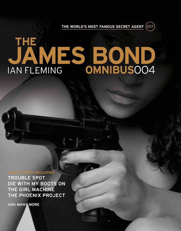 Паперова книга «The James Bond Omnibus. Volume 004», авторів Ян Флемiнг, Джим Лоуренс - фото №1