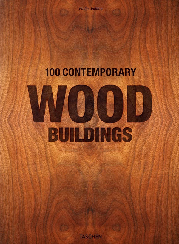 Бумажная книга «100 Contemporary Wood Buildings», автор Филип Жодидио - фото №1