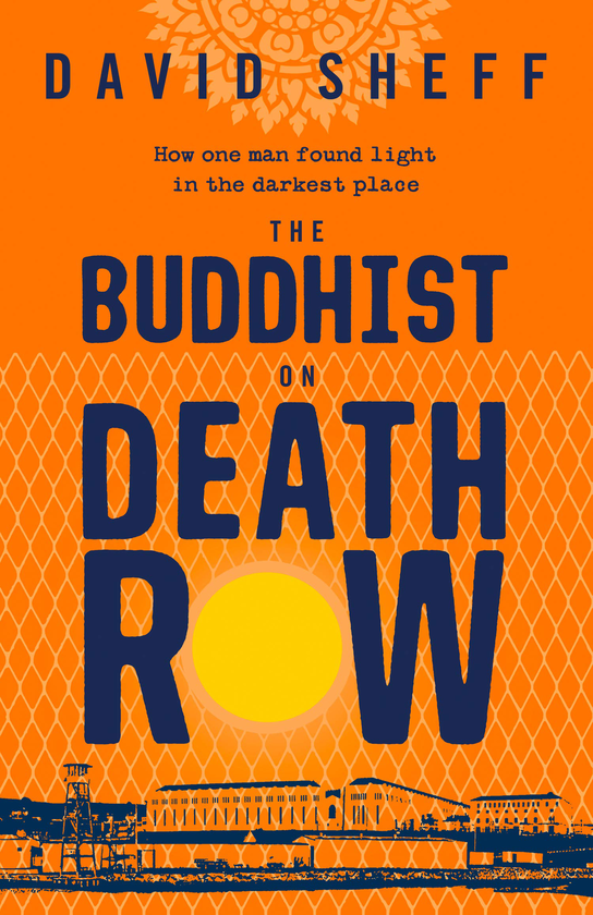 Бумажная книга «The Buddhist on Death Row», автор Дэвид Шефф - фото №1