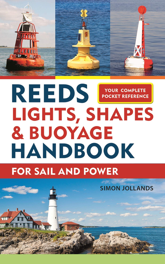 Паперова книга «Reeds Lights, Shapes and Buoyage Handbook», автор Саймон Джолландс - фото №1