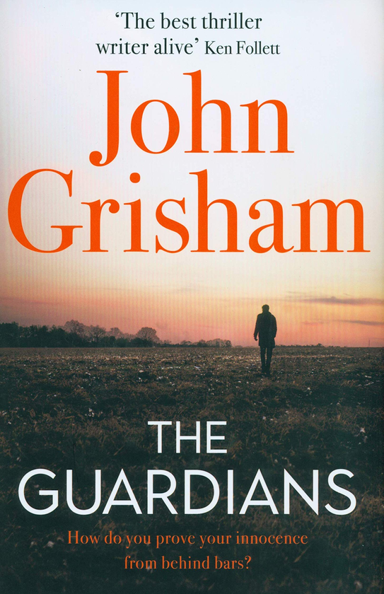 Паперова книга «The Guardians», автор Джон Ґрішем - фото №1