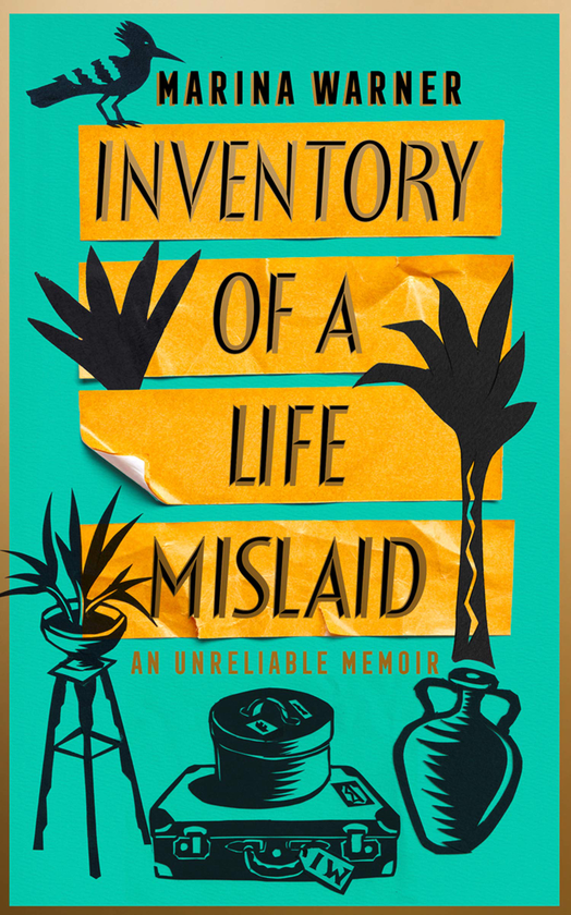 Бумажная книга «Inventory of a Life Mislaid. An Unreliable Memoir», автор Марина Уорнер - фото №1