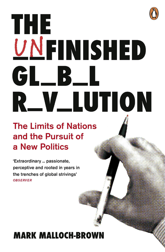 Паперова книга «The Unfinished Global Revolution», автор Марк Маллох-Браун - фото №1