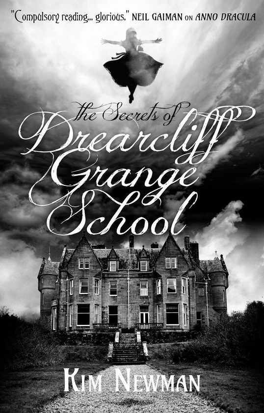 Бумажная книга «The Secrets of Drearcliff Grange School», автор Ким Ньюман - фото №1