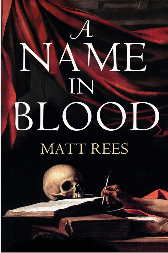 Бумажная книга «A Name in Blood», автор Мэтт Рис - фото №1