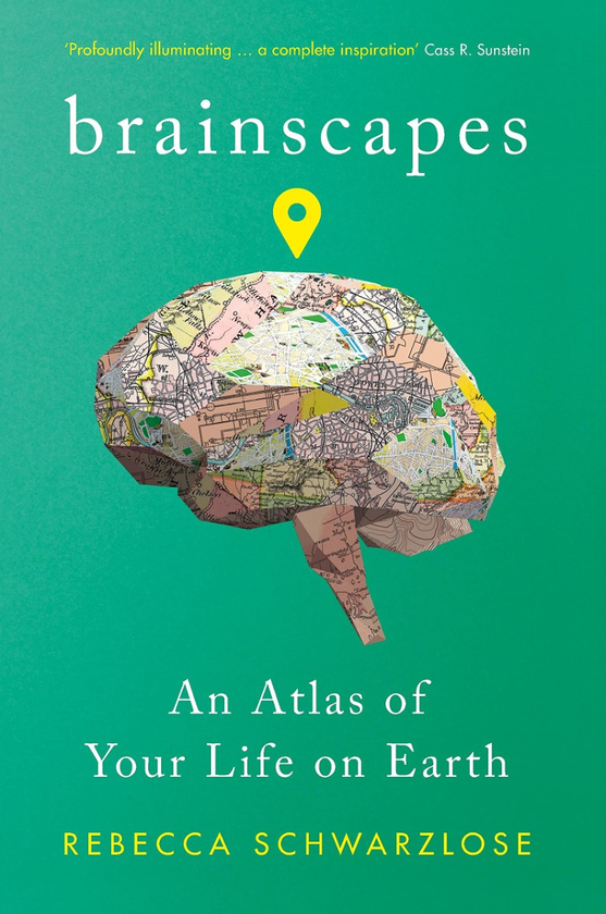 Бумажная книга «Brainscapes. An Atlas of Your Life on Earth», автор Ребекка Шварцлозе - фото №1