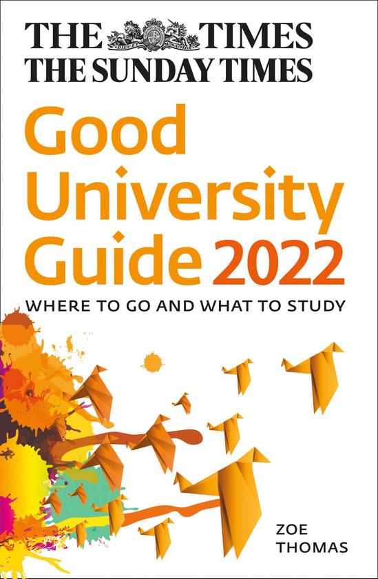Бумажная книга «The Times Good University Guide 2022. Where to Go and What to Study», автор Зои Томас - фото №1