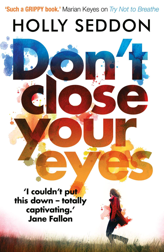 Паперова книга «Don't Close Your Eyes», автор Холлі Седдон - фото №1