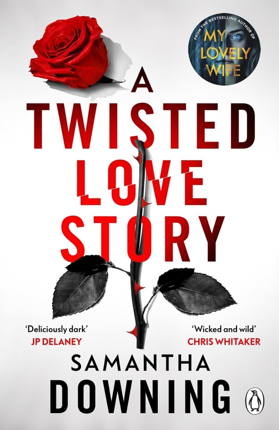 Бумажная книга «A Twisted Love Story», автор Саманта Даунинг - фото №1