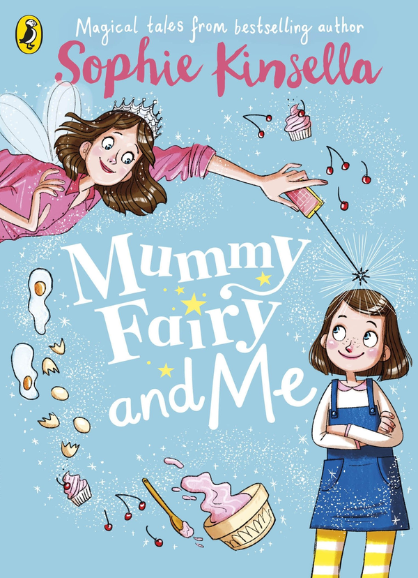 Бумажная книга «Mummy Fairy and Me», автор Софи Кинселла - фото №1