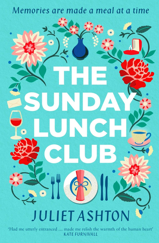Паперова книга «The Sunday Lunch Club», автор Джульєт Ештон - фото №1