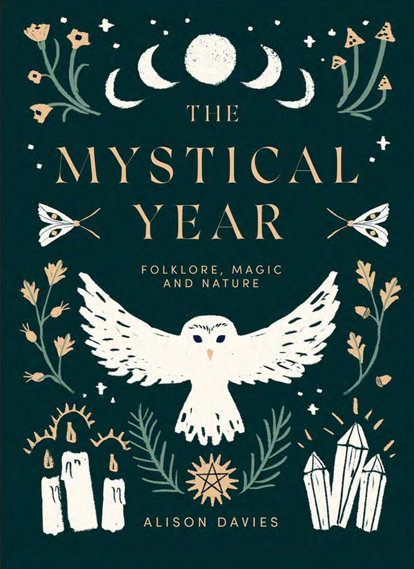 Паперова книга «The Mystical Year. Folklore, Magic and Nature», автор Елісон Девіс - фото №1