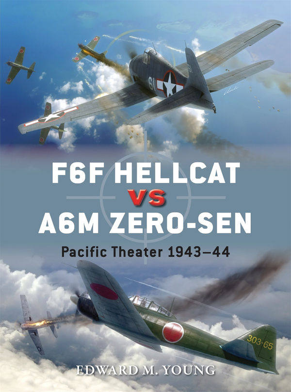 [object Object] «F6F Hellcat vs A6M Zero-sen: Pacific Theater 1943–44», автор Эдвард Янг - фото №1