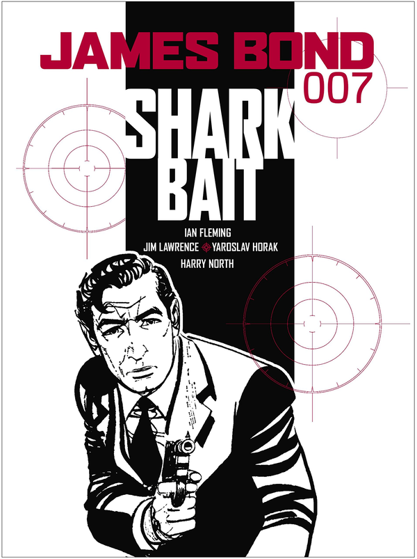 Паперова книга «James Bond. Shark Bait», авторів Ян Флемiнг, Джим Лоуренс, Ярослав Хорак - фото №1