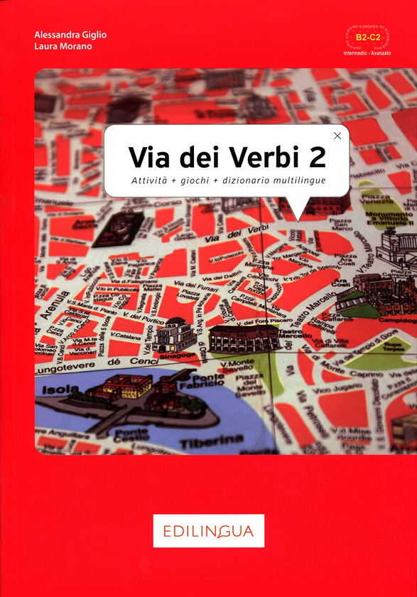 Бумажная книга «Via Dei Verbi Volume 2 (B2-C2)», автор Алассендра Гиглио - фото №1