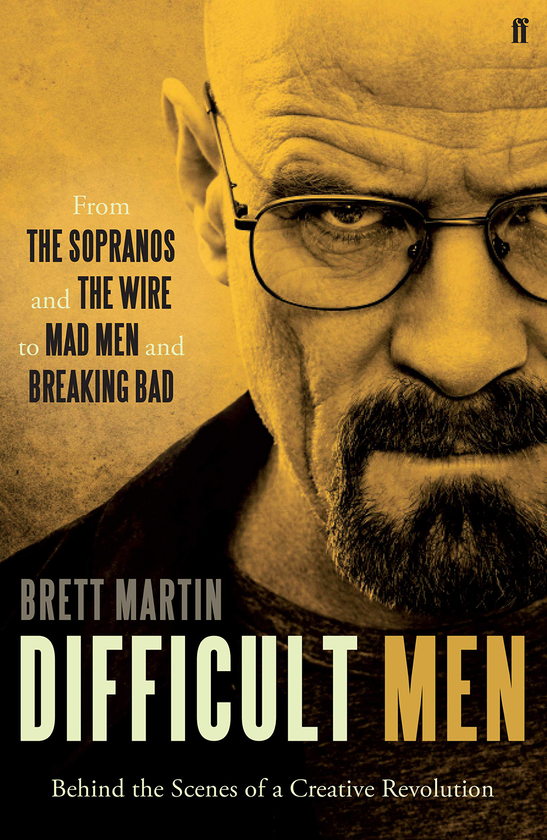 Бумажная книга «Difficult Men. Behind the Scenes of a Creative Revolution. From «The Sopranos» and «The Wire» to «Mad Men» and «Breaking Bad»», автор Бретт Мартин - фото №1