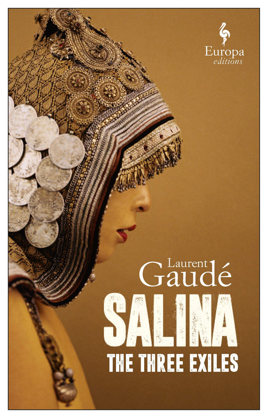 Бумажная книга «Salina. The Three Exiles», автор Лоран Годе - фото №1