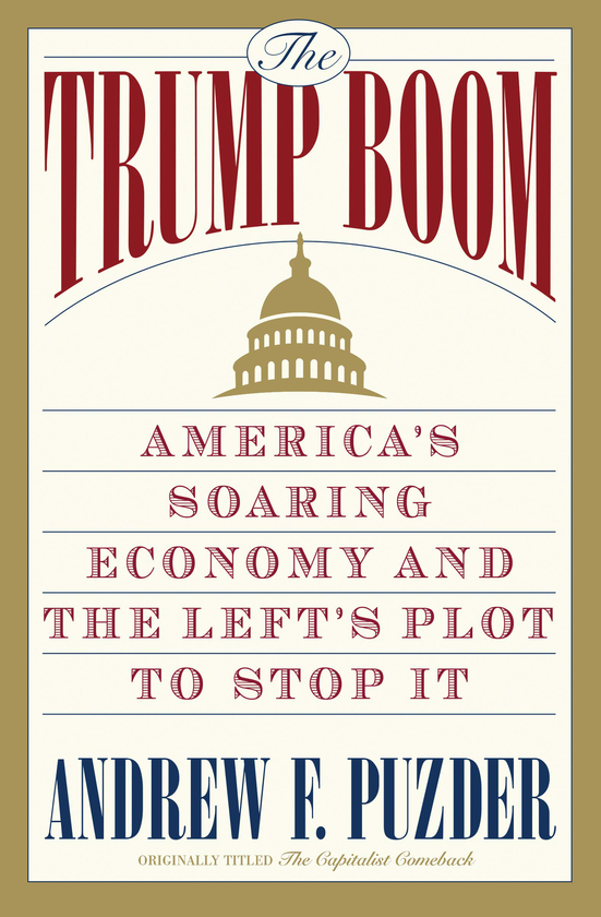 Паперова книга «The Trump Boom : America's Soaring Economy and the Left's Plot to Stop It», автор Андрій Головоломка - фото №1