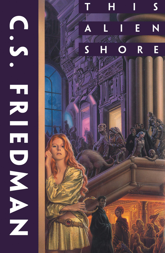 Бумажная книга «This Alien Shore», автор Селия Фридман - фото №1