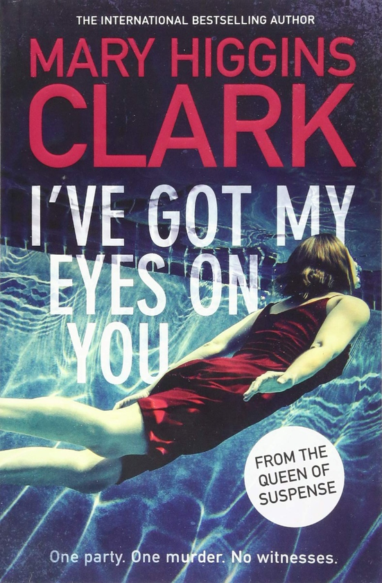 Бумажная книга «I've Got My Eyes on You», автор Мэри Хиггинс Кларк - фото №1