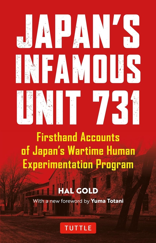 Книга «Japan's Infamous Unit 731» – Гел Ґолд, купити за ціною 876