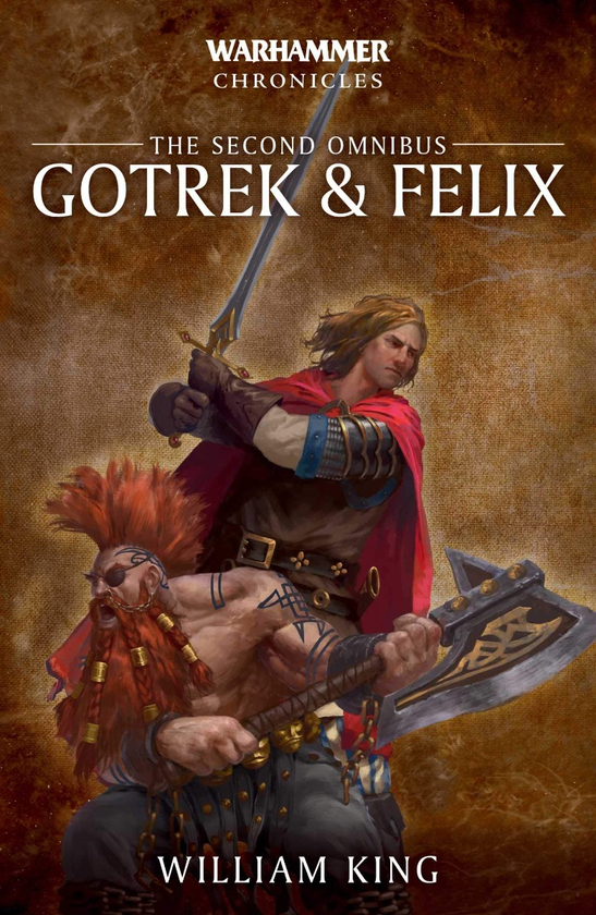 Паперова книга «Gotrek and Felix. The Second Omnibus», автор Уільям Кінгстон - фото №1