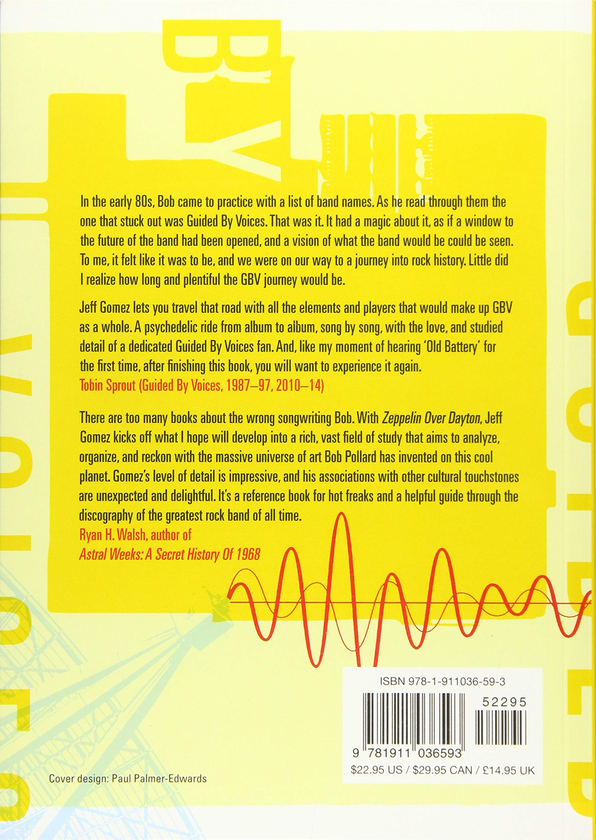 Бумажная книга «Zeppelin Over Dayton. Guided By Voices Album By Album», автор Джефф Гомез - фото №1