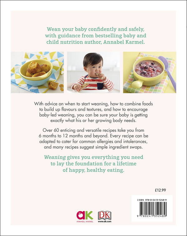 Паперова книга «Weaning: New Edition - What to Feed, When to Feed and How to Feed your Baby», автор Аннабель Кармель - фото №1