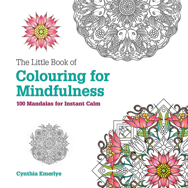 Бумажная книга «The Little Book of Colouring For Mindfulness. 100 Mandalas for Instant Calm», автор Синтия Эмерлье - фото №1