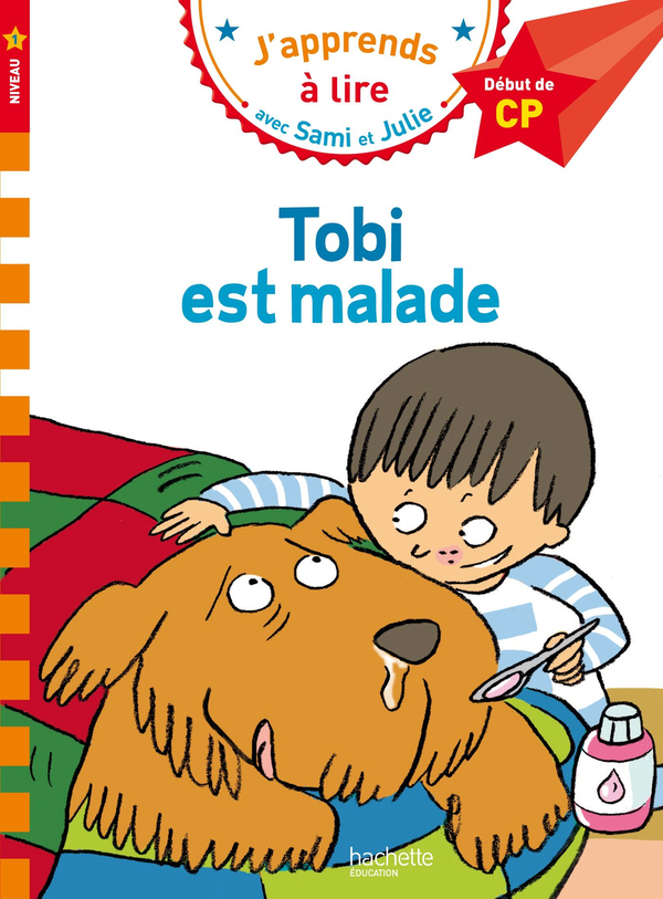 Бумажная книга «Sami et Julie CP Niveau 1 Tobi est malade», автор Laurence Lesbre - фото №1
