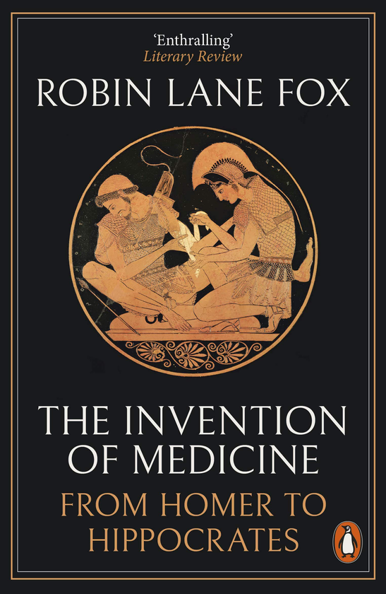 Бумажная книга «The Invention of Medicine. From Homer to Hippocrates», автор Робин Лейн Фокс - фото №1
