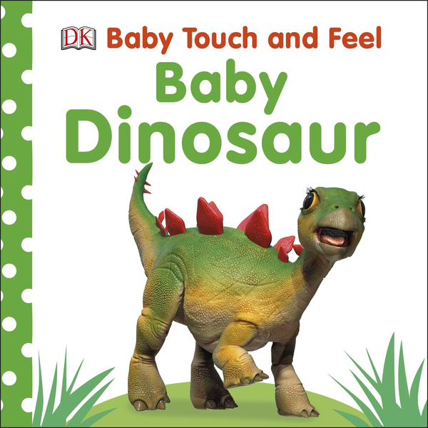 Бумажная книга «Baby Touch and Feel Baby Dinosaur» - фото №1