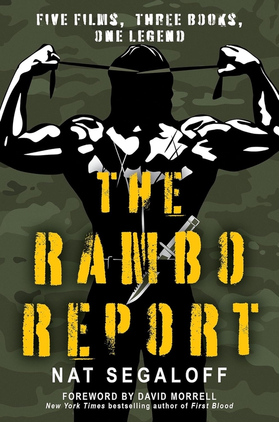 Бумажная книга «The Rambo Report: Five Films, Three Books, One Legend», автор Нат Сигалофф - фото №1