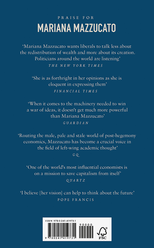 Паперова книга «Mission Economy. A Moonshot Guide to Changing Capitalism», автор Маріана Маццукато - фото №1