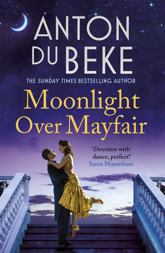 Бумажная книга «Moonlight Over Mayfair», автор Антон дю Беке - фото №1