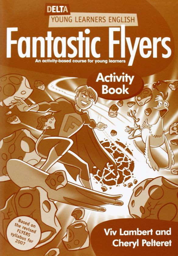 Бумажная книга «Delta Young Learners English: Fantastic Flyer. Activity Book», автор Вив Ламберт - фото №1