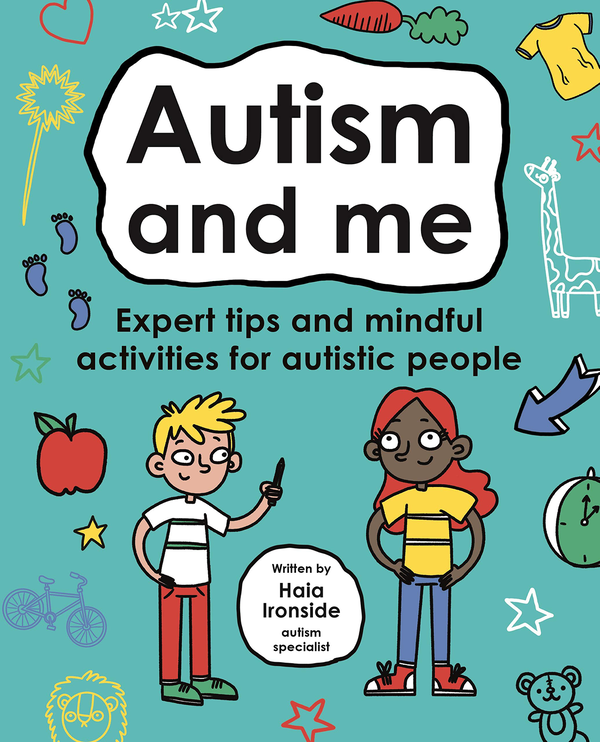 Паперова книга «Autism and Me», авторів Хая Айронсайд, Леслі Айронсайд - фото №1