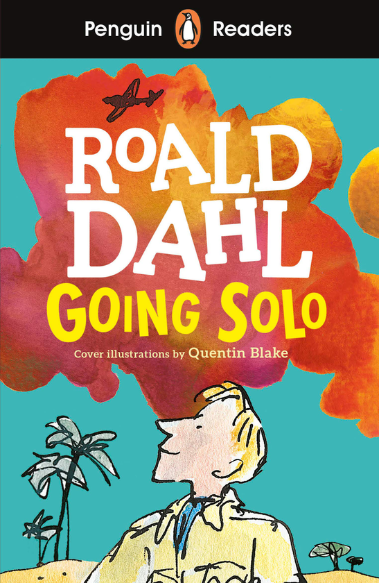 Бумажная книга «Penguin Readers. Level 4. Going Solo», автор Роальд Даль - фото №1