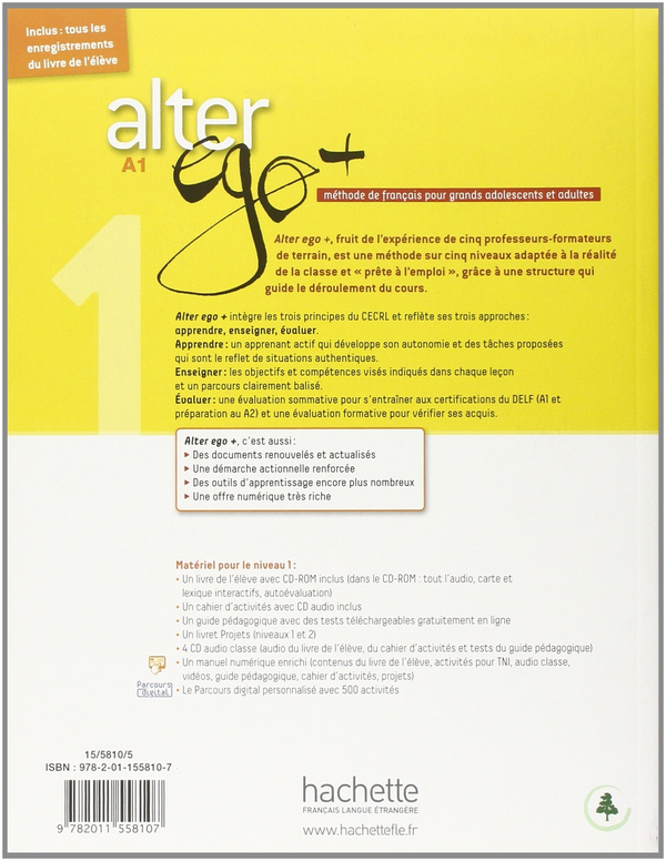 Бумажная книга «Alter Ego +: Niveau 1: Livre de l'eleve (+ DVD-ROM)», авторов Энни Бертет, Emmanuelle Daill, Кэтрин Хьюго, Véronique M Kizirian, Моник Ваэндендрис - фото №1