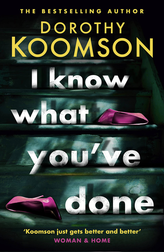Паперова книга «I Know What You've Done», автор Дороти Кумсон - фото №1