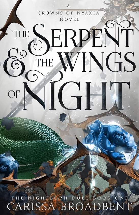 Книга «The Serpent and the Wings of Night» – Карисса Бродбэнд