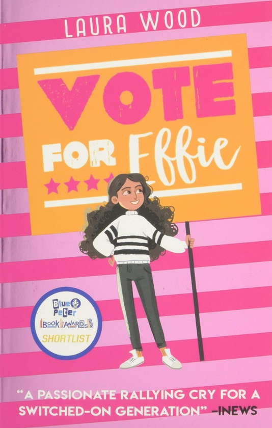 Бумажная книга «Vote For Effie», автор Лаура Вуд - фото №1