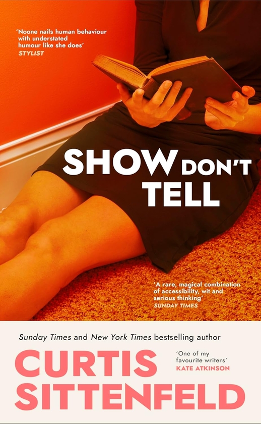 Бумажная книга «Show Don't Tell», автор Кертис Зиттенфельд - фото №1