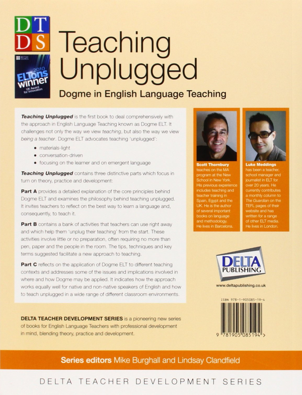 Паперова книга «Delta Teach Development: Teaching Unplugged: Dogme in English Language Teaching», автор Люк Меддінгз - фото №1