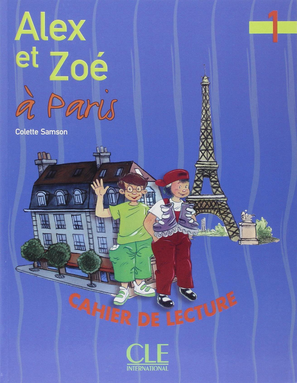 Паперова книга «Alex Et Zoe a Paris», автор Колетт Самсон - фото №1