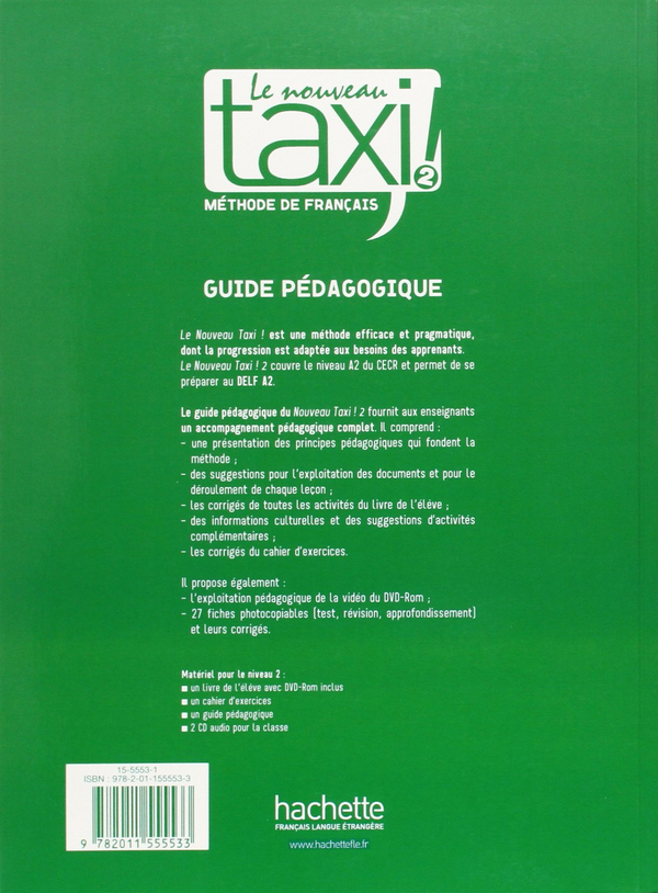 Бумажная книга «Le Nouveau Taxi! 2. Guide pedagogique», авторов Патрик Гедон, Натали Хиршспрунг, Мартин Линкольн - фото №1