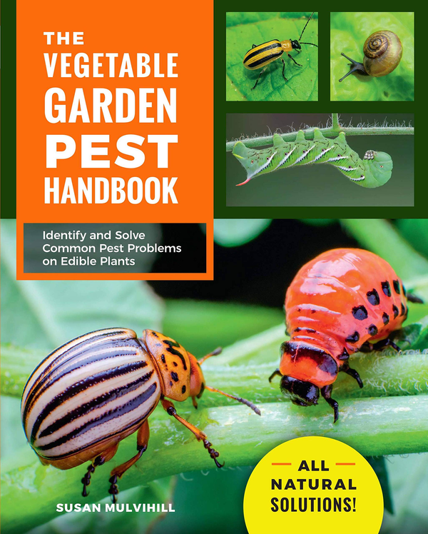 Бумажная книга «The Vegetable Garden Pest Handbook. Identify and Solve Common Pest Problems on Edible Plants », автор Сьюзан Малвихилл - фото №1