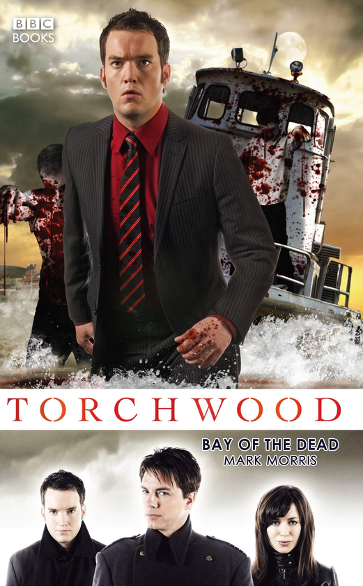 Бумажная книга «Torchwood: Bay of the Dead», автор Марк Моррис - фото №1