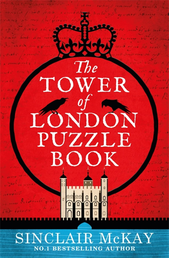 [object Object] «The Tower of London Puzzle Book», автор Синклер Маккей - фото №1